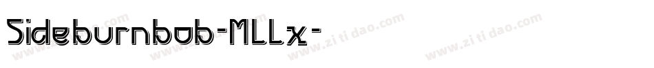 Sideburnbob-MLLx字体转换