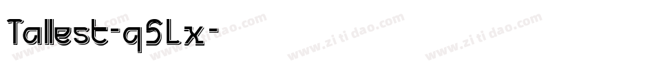 Tallest-q5Lx字体转换