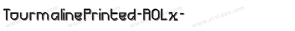 TourmalinePrinted-AOLx字体转换