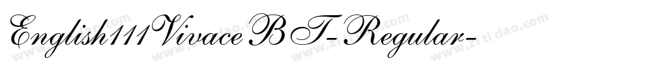 English111VivaceBT-Regular字体转换