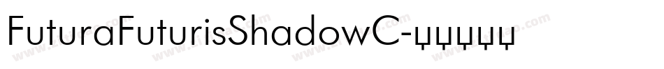 FuturaFuturisShadowC字体转换