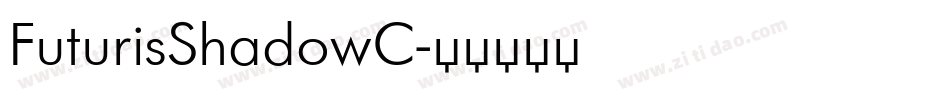 FuturisShadowC字体转换
