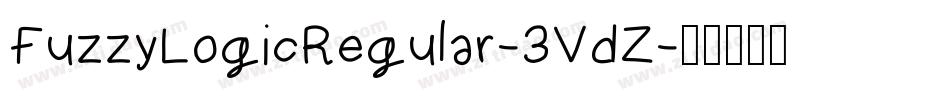 FuzzyLogicRegular-3VdZ字体转换