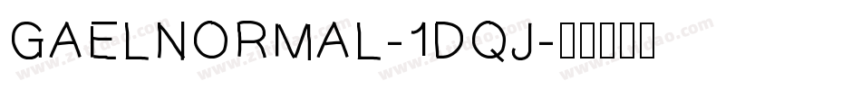 GaelNormal-1Dqj字体转换