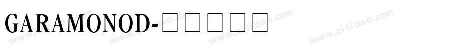GARAMONOD字体转换