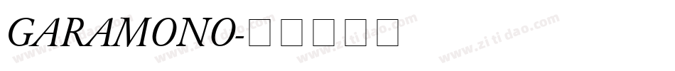 GARAMONO字体转换
