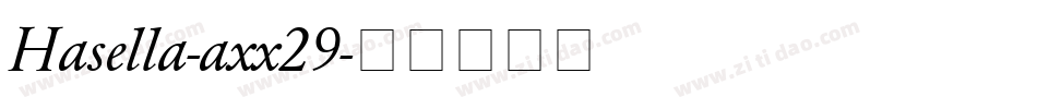 Hasella-axx29字体转换