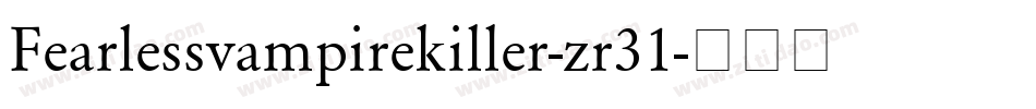 Fearlessvampirekiller-zr31字体转换