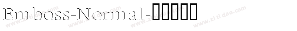 Emboss-Normal字体转换
