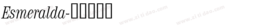 Esmeralda字体转换