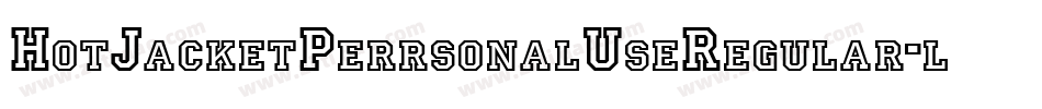 HotJacketPerrsonalUseRegular-lgdlZ字体转换