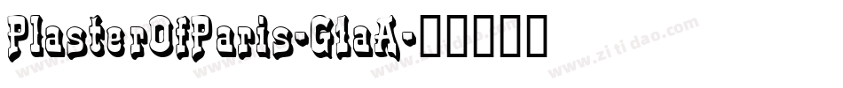 PlasterOfParis-G1aA字体转换