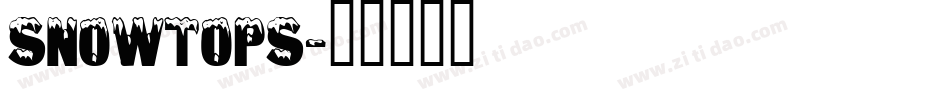SNOWTOPS字体转换