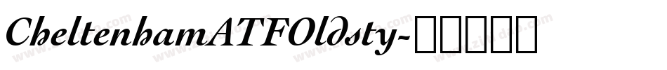 CheltenhamATFOldsty字体转换