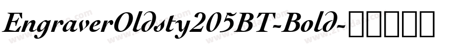 EngraverOldsty205BT-Bold字体转换