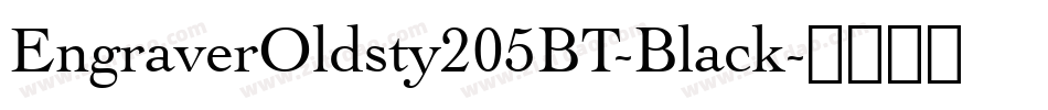 EngraverOldsty205BT-Black字体转换