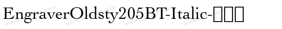 EngraverOldsty205BT-Italic字体转换