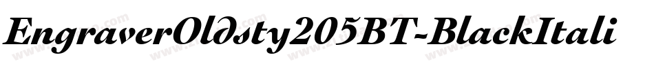 EngraverOldsty205BT-BlackItalic字体转换