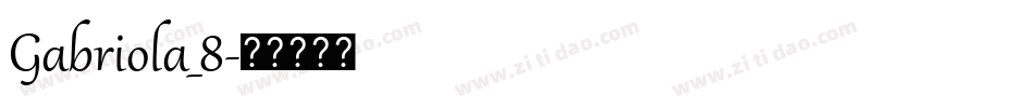 Gabriola_8字体转换