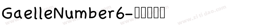 GaelleNumber6字体转换