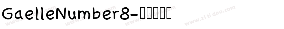 GaelleNumber8字体转换