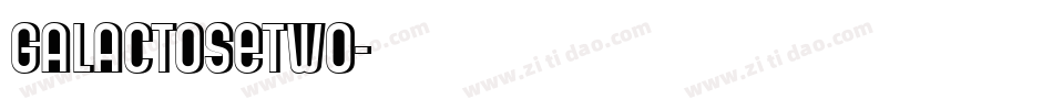 GalactoseTWO字体转换