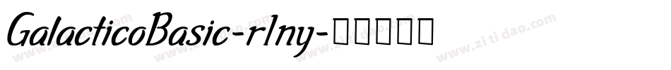 GalacticoBasic-r1ny字体转换