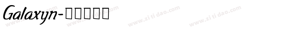 Galaxyn字体转换