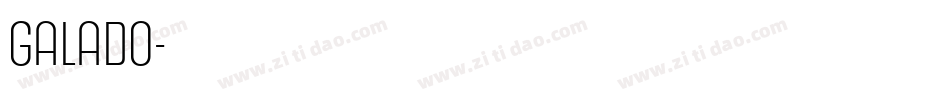 galado字体转换