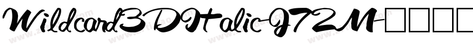 Wildcard3DItalic-J72M字体转换