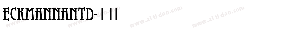 EckmannAntD字体转换