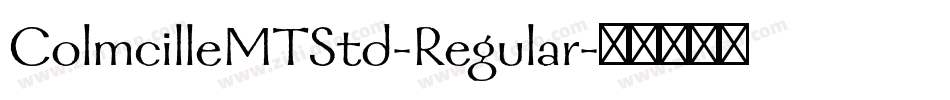 ColmcilleMTStd-Regular字体转换