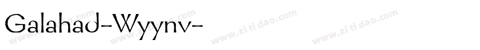 Galahad-Wyynv字体转换