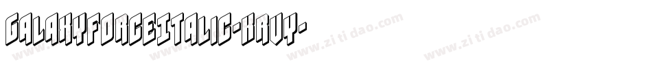GalaxyForceItalic-Krvy字体转换
