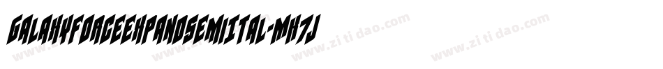 GalaxyForceExpandSemiItal-MK7J字体转换