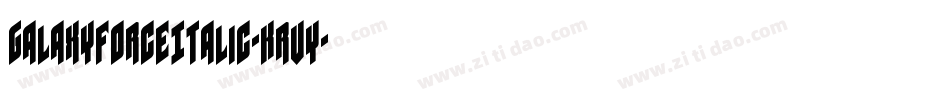 GalaxyForceItalic-Krvy字体转换