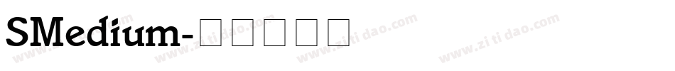 SMedium字体转换