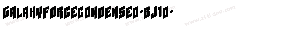 GalaxyForceCondensed-BJ1d字体转换