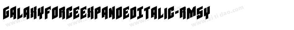 GalaxyForceExpandedItalic-rM5y字体转换