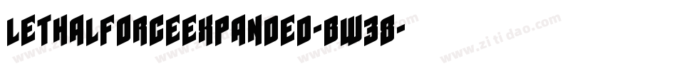 LethalForceExpanded-Bw38字体转换