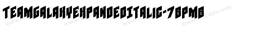 TeamGalaxyExpandedItalic-7BPmB字体转换