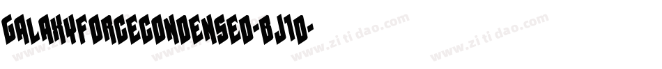 GalaxyForceCondensed-BJ1d字体转换