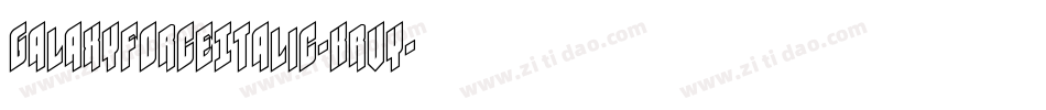 GalaxyForceItalic-Krvy字体转换