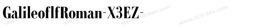 GalileoflfRoman-X3EZ字体转换