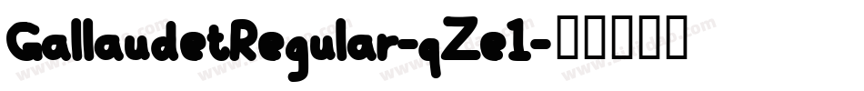 GallaudetRegular-qZe1字体转换