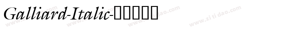 Galliard-Italic字体转换
