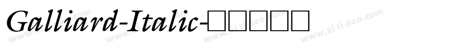 Galliard-Italic字体转换