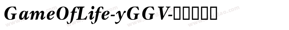GameOfLife-yGGV字体转换