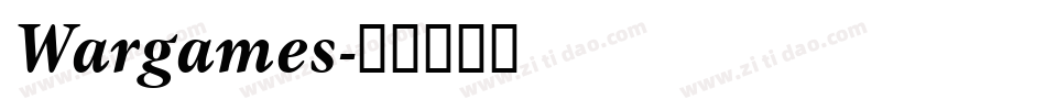 Wargames字体转换