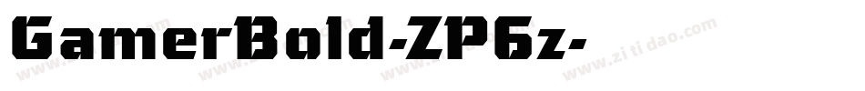 GamerBold-ZP6z字体转换